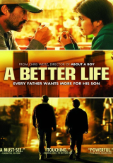 A Better Life online (2011) gratis Español latino pelicula completa