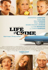 Life of Crime online (2013) gratis Español latino pelicula completa