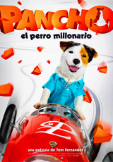 Pancho el perro millonario online (2014) gratis Español latino pelicula completa