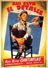 Cantinflas Ahí está el detalle online (1940) Español latino descargar pelicula completa