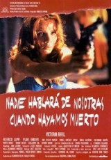 Nadie hablará de nosotras cuando hayamos muerto online (1995) Español latino descargar pelicula completa
