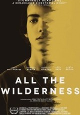 All the Wilderness online (2014) Español latino descargar pelicula completa