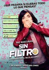 Sin filtro online (2016) Español latino descargar pelicula completa