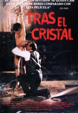 Tras el cristal online (1987) Español latino descargar pelicula completa