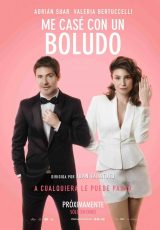 Me casé con un boludo online (2016) Español latino descargar pelicula completa