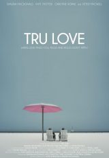 Tru Love online (2013) Español latino descargar pelicula completa