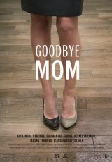 Goodbye Mom online (2014) Español latino descargar pelicula completa