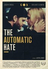 The Automatic Hate online (2015) Español latino descargar pelicula completa