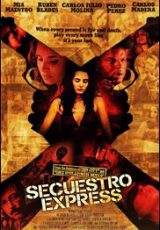 Secuestro Express online (2005) Español latino descargar pelicula completa