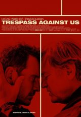 Trespass Against Us online (2016) Español latino descargar pelicula completa