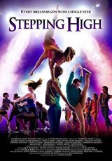 Stepping High online (2013) Español latino descargar pelicula completa